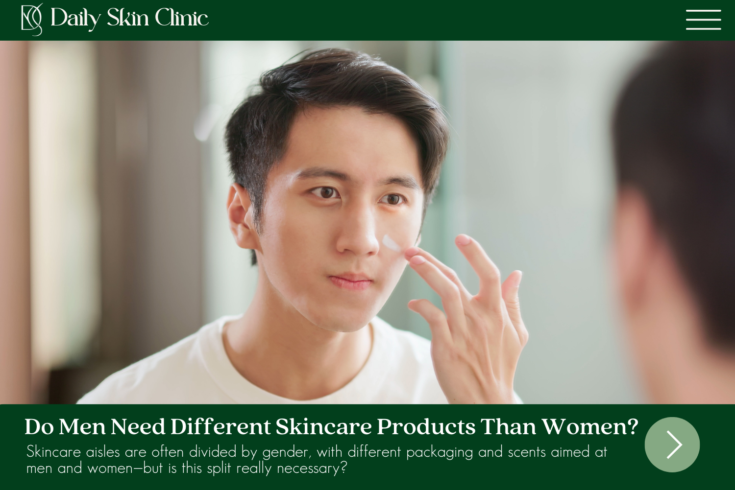 Do Men Need Different Skincare Products Than Women?
